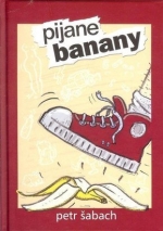 „Pijane banany”