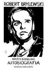 „Kryzys  w Babilonie: autobiografia” 