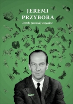 „Dzieła (niemal) wszystkie. Tom 1”