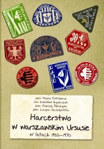 Harcerstwo w warszawskim Ursusie w latach 1933-1970