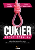 „Cukier: cichy zabójca”