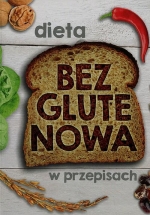 „Dieta bezglutenowa w przepisach”