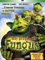 Mój przyjaciel Fungus