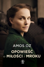 „Opowieść o miłości i mroku”