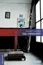 „Kuba. Syndrom wyspy”