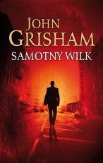 „Samotny wilk”