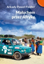 „Maluchem przez Afrykę” 