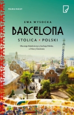 „Barcelona. Stolica Polski” 
