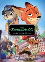 „Zwierzogród. Kocham ten film”