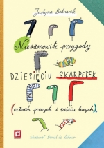 „Niesamowite przygody dziesięciu skarpetek (czterech prawych i sześciu lewych)”