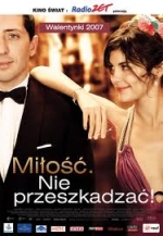 Miłość, nie przeszkadzać!