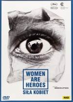 „Women are heroes. Siła kobiet”