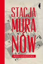 „Stacja Muranów”