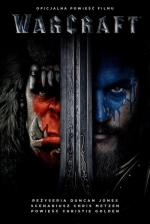 „Warcraft. Oficjalna powieść filmu”