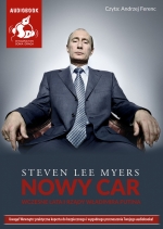 „Nowy car. Wczesne lata i rządy Władimira Putina” (audiobook)