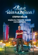 „Viva Warszawa! Książka dla turystów, słoików i gastarbeitrów”