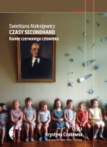 „Czasy secondhand. Koniec czerwonego człowieka” (audiobook)