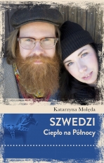 „Szwedzi. Ciepło na Północy”