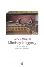 „Młodszy księgowy. O książkach, czytaniu i pisaniu”