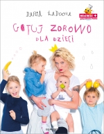 „Gotuj zdrowo dla dzieci”