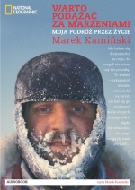 „Warto podążać za marzeniami. Moja podróż przez życie”<br>(audiobook)