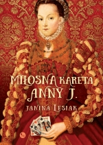 „Miłosna kareta Anny J.”