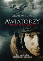 „Awiatorzy. Opowieść o polskich lotnikach”