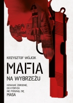 „Mafia na Wybrzeżu”