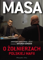 „Masa o żołnierzach polskiej mafii”
