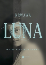 „Krwawa Luna”