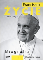„Franciszek. Życie i rewolucja”