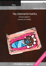 „Na złamanie karku”