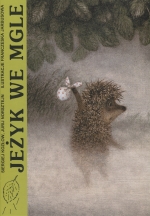 „Jeżyk we mgle”