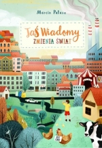 „Jaś Wiadomy zmienia świat”