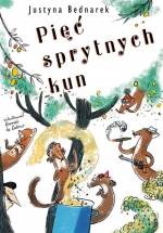 „Pięć sprytnych kun”