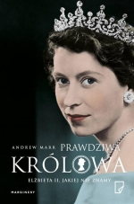„Prawdziwa Królowa. Elżbieta II jakiej nie znamy”