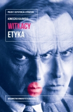 „Witkacy. Etyka”
