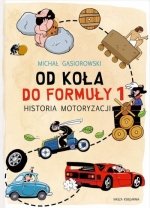 „Od koła do Formuły 1: historia motoryzacji”