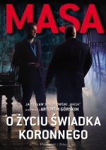 „Masa o życiu świadka koronnego”