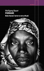 „Porwane. Boko Haram i terror w sercu Afryki”