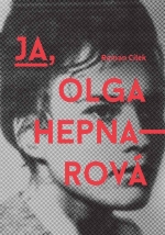 „Ja, Olga Hepnarova”