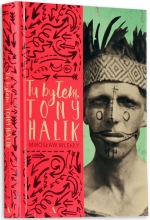 „Tu byłem. Tony Halik”