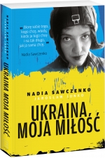 „Ukraina moja miłość”