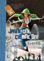 „Jasne dni, ciemne dni”