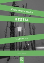 „Bestia. Studium zła”