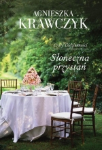 „Czary codzienności. Tom 3. Słoneczna przystań”