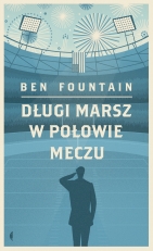 „Długi marsz w połowie meczu”