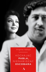 „Kochając Pabla, nienawidząc Escobara”