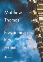 „Przypomnij mi, kim jestem”