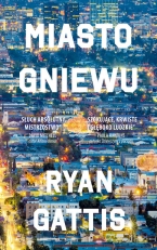 "Miasto gniewu"